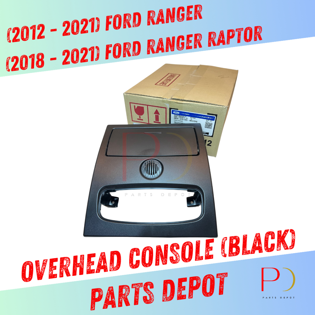 OVERHEAD CONSOLE Ford Ranger Wildtrak (2016 2021) OVERHEAD CONSOLE