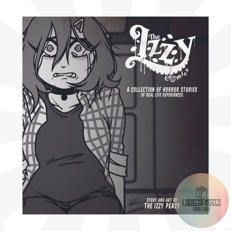 The Izzy Comics A Collection Of Horror Stories Of Real Life