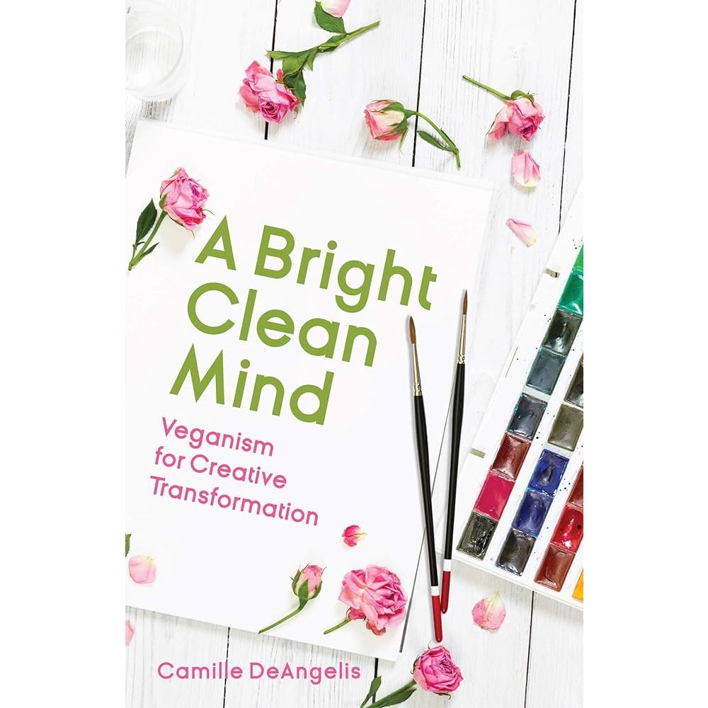 A Bright Clean Mind (Veganism for Creative Transformation) | Shopee ...