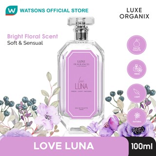 LUXE ORGANIX Luxe Fragrances Love Luna Eau De Toilette 100ml | Shopee