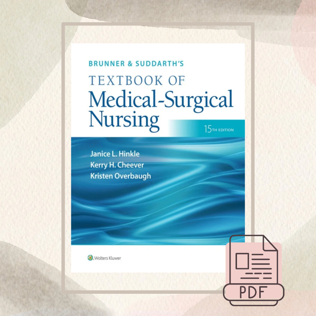 Brunner & Suddarth's Textbook Of Medical-Surgical Nursing 15th Edition ...