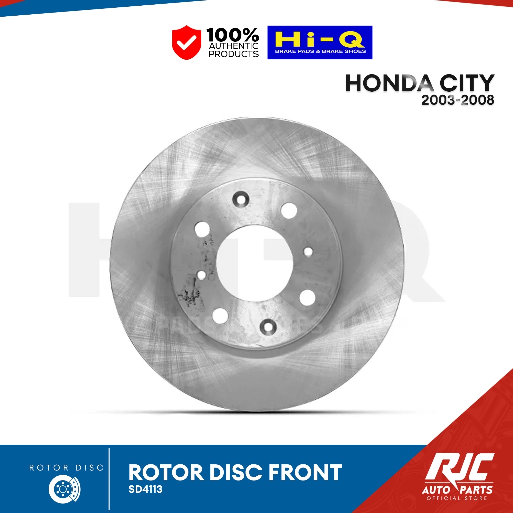 HI-Q ROTOR DISC HONDA CITY FRONT 2003-2008 SD4113 1pc | Shopee Philippines
