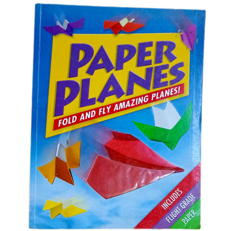 PAPER PLANES Fold and Fly Amazing Planes! Origami Book USED (Preloved ...