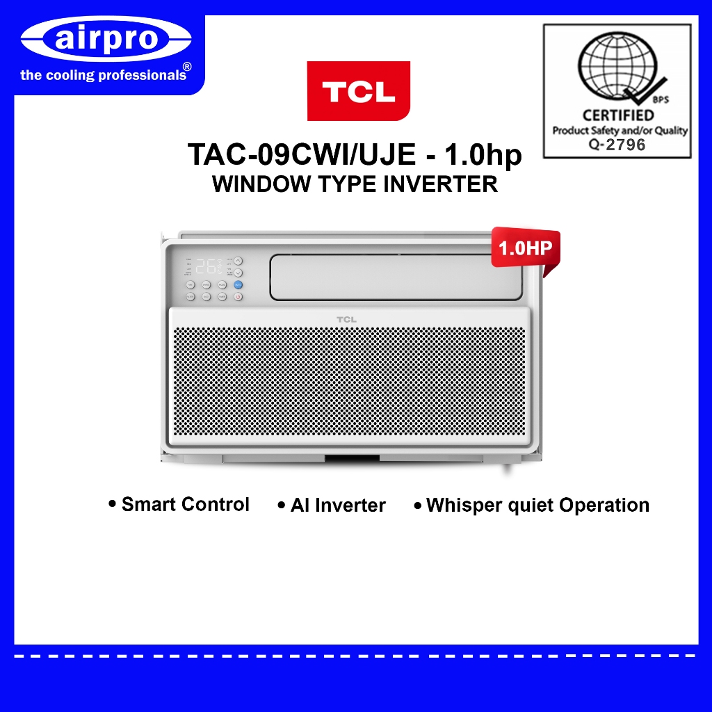 TCL 1.0Hp Window Type Inverter TAC09CWI/UJE Shopee Philippines