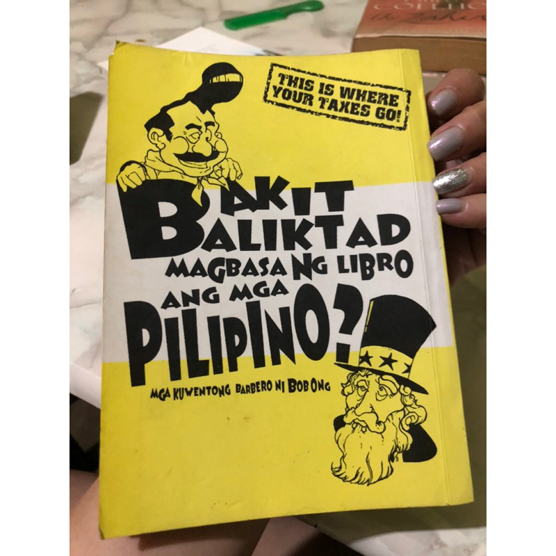 Bakit Baliktad Magbasa Ng Libro Ang Mga Pilipino By Bob Ong Shopee Philippines 2097