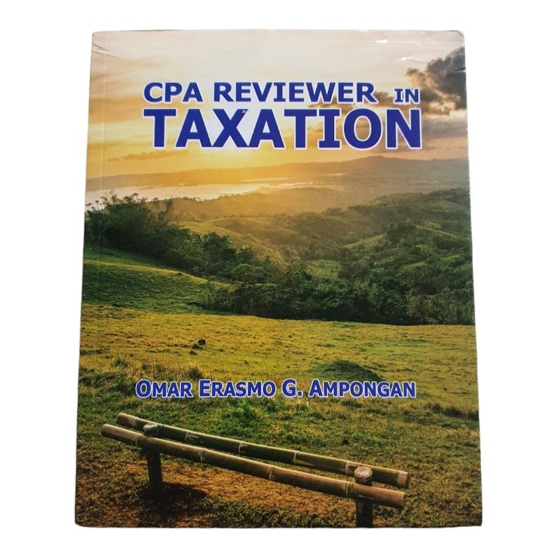 CPA Reviewer In Taxation 2024 Edition By Ampongan Shopee Philippines   Ph 11134207 7r98u Lnsajlxhmmqi3c