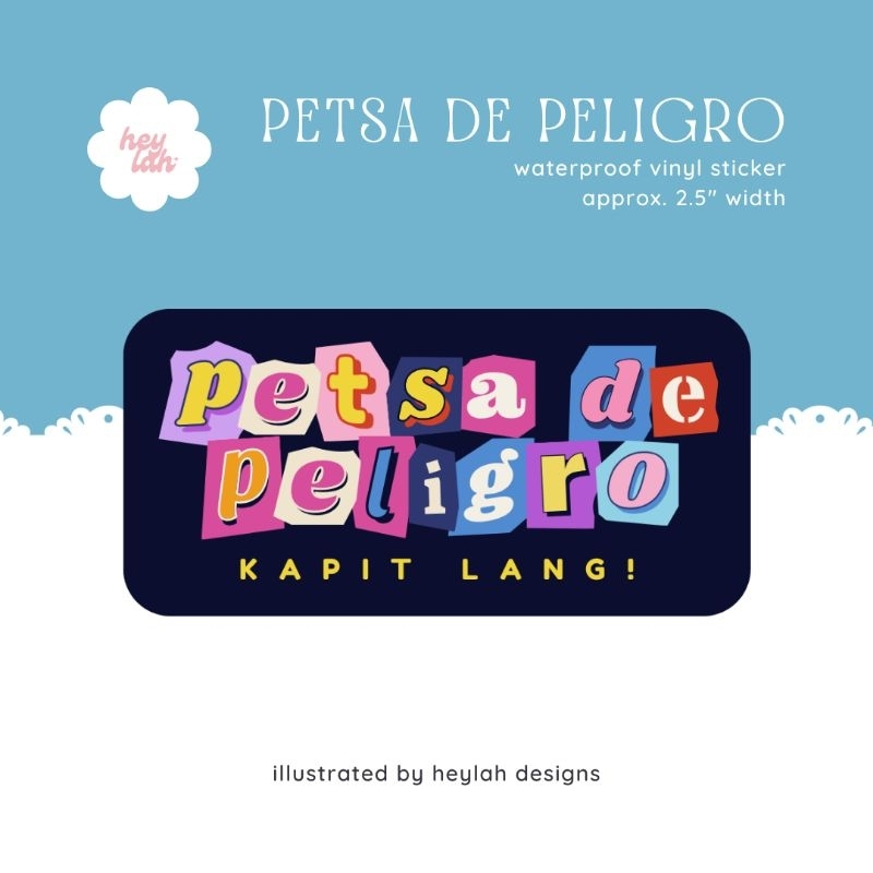 Petsa de Peligro - Relatable Waterproof Sticker | heylahdesigns ...