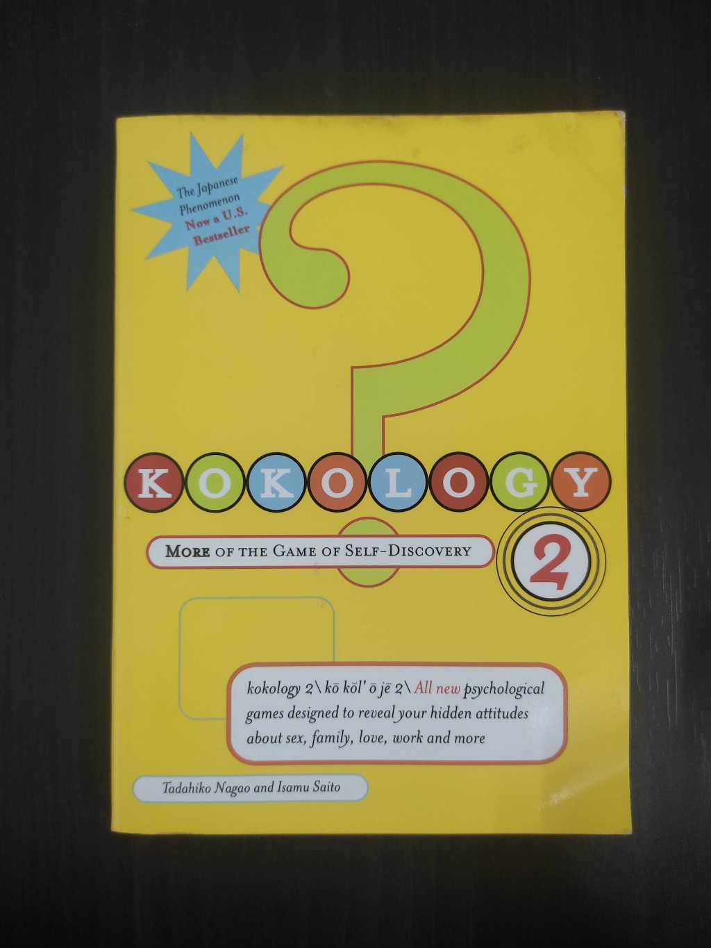 Kokology 2: More of the Game of Self-Discovery by Tadahiko Nagao and ...