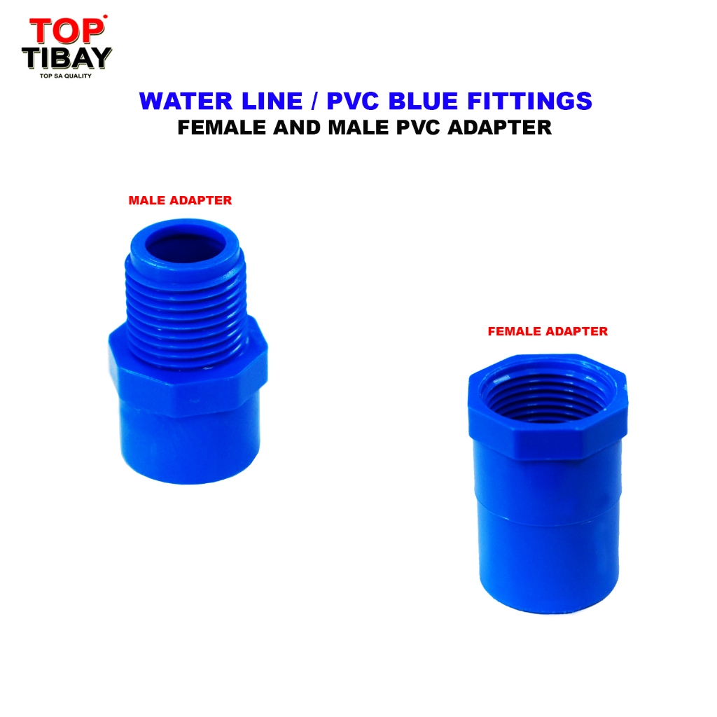 TOPTIBAY MALE/FEMALE PVC ADAPTER 1, 1/2 , 3/4 INCH Shopee Philippines