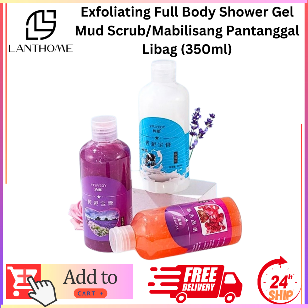 Exfoliating Full Body Shower Gel Mud Scrub/Mabilisang Pantanggal Libag ...