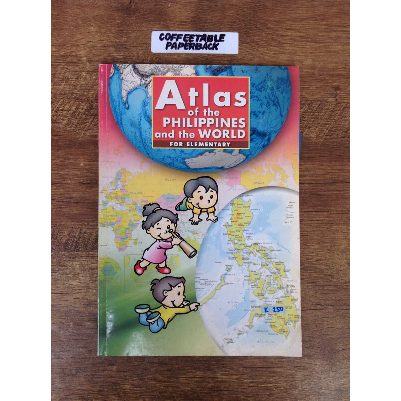 Atlas of the Philippines and the World for Elementary filipiniana ...