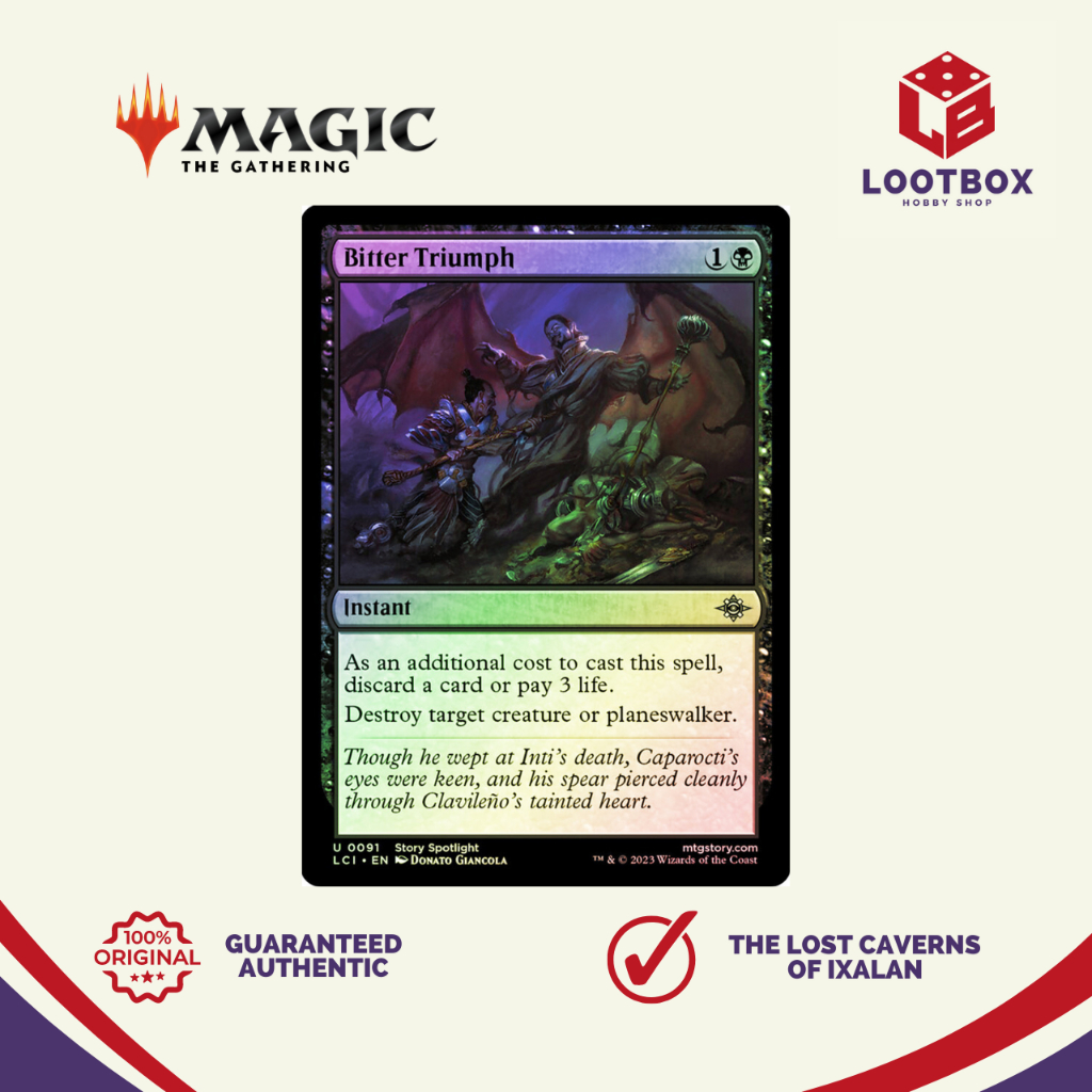 Bitter Triumph (Near Mint) – The Lost Caverns Of Ixalan [LCI] MTG Black Instant #91