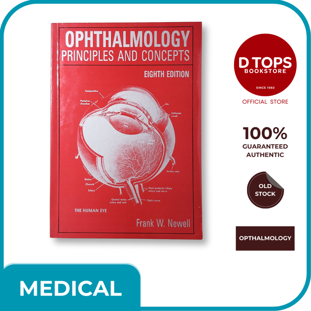 OPHTHALMOLOGY Principles and Concepts Eighth Edition by F. Newell ...
