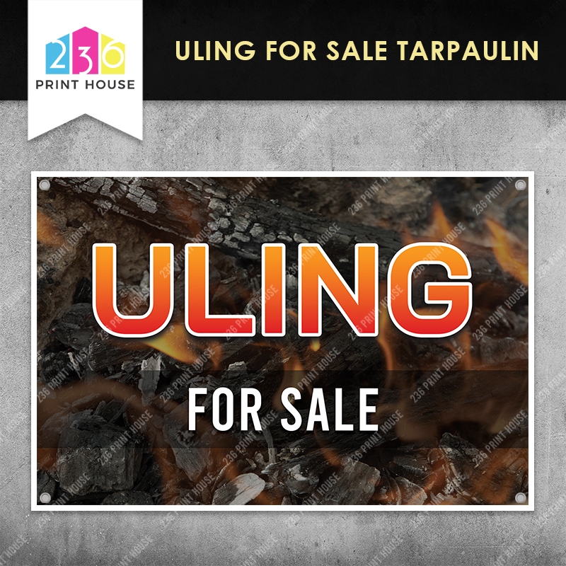 ULING FOR SALE Tarpaulin Banner • Uling For Sale Signage • FREE Eyelets ...