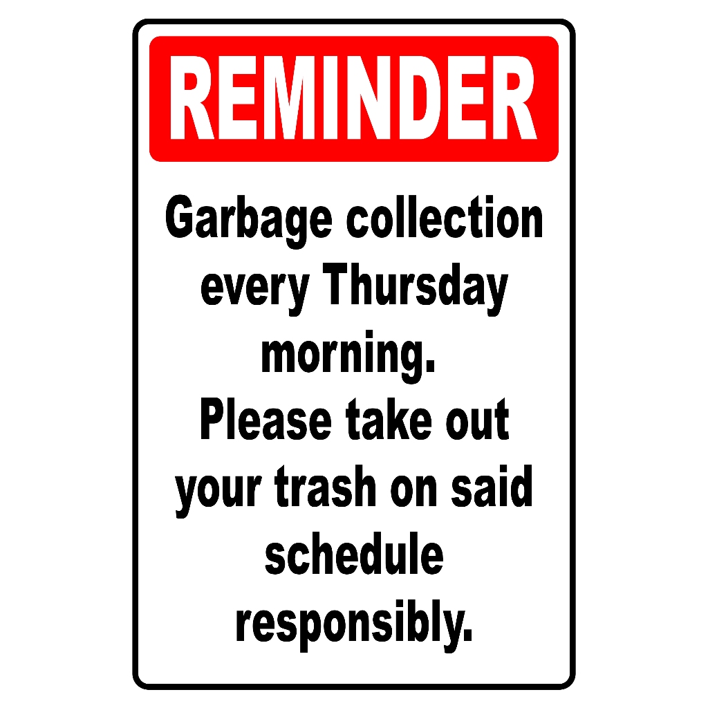 SIGN REMINDER GARBAGE SCHEDULE PVC TYPE WATERPROOF AND NON-FADING ...