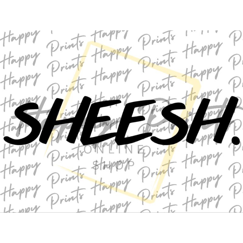 SHEESH. Sticker Cut Out Vinyl Sticker Decals | Shopee Philippines