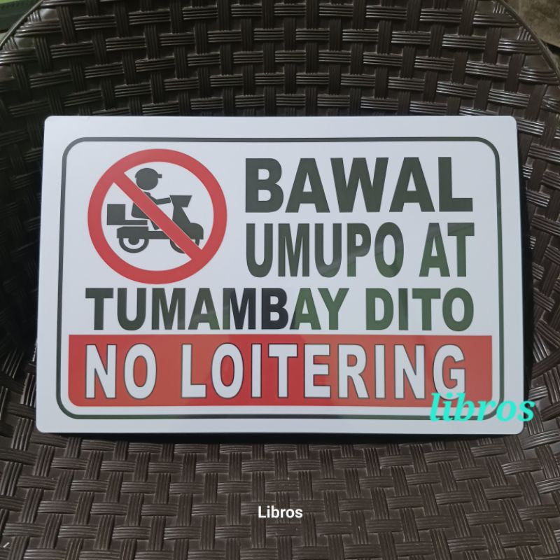 PVC A4 size Signage Bawal Umupo at Tumambay Dito | Shopee Philippines