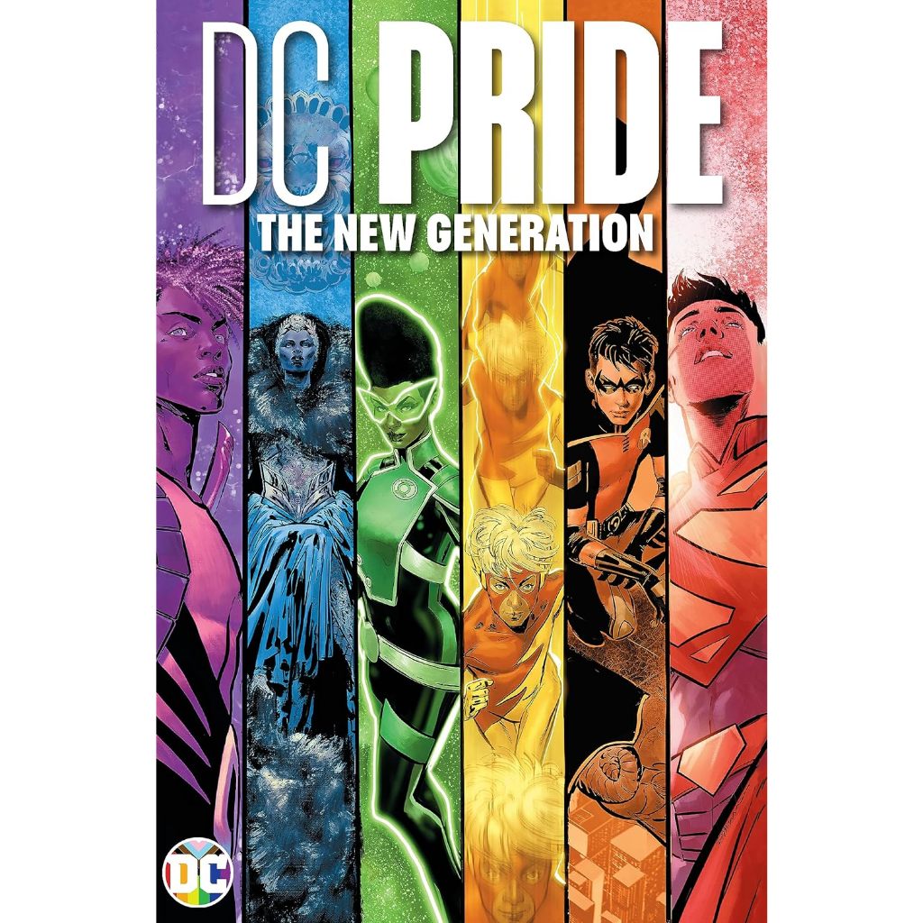 DC Pride the New Generation Hardcover Book | Spotlighting LGBTQIA+ Fan ...
