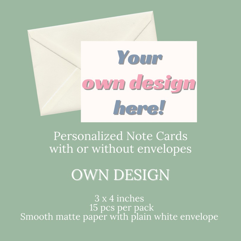 YOUR OWN DESIGN Note Cards with or without envelopes Shopee Philippines