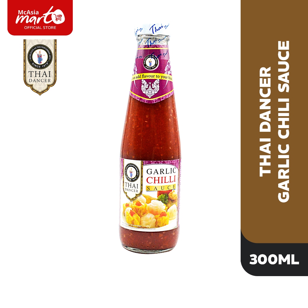 THAI DANCER GARLIC CHILI SAUCE 300ML Shopee Philippines
