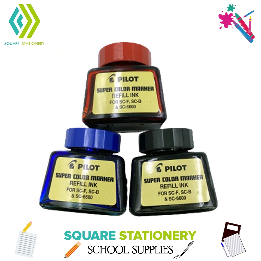 Square Stationery Pilot Marker Ink Refill Super Color Permanent Marker 30ml Shopee Philippines