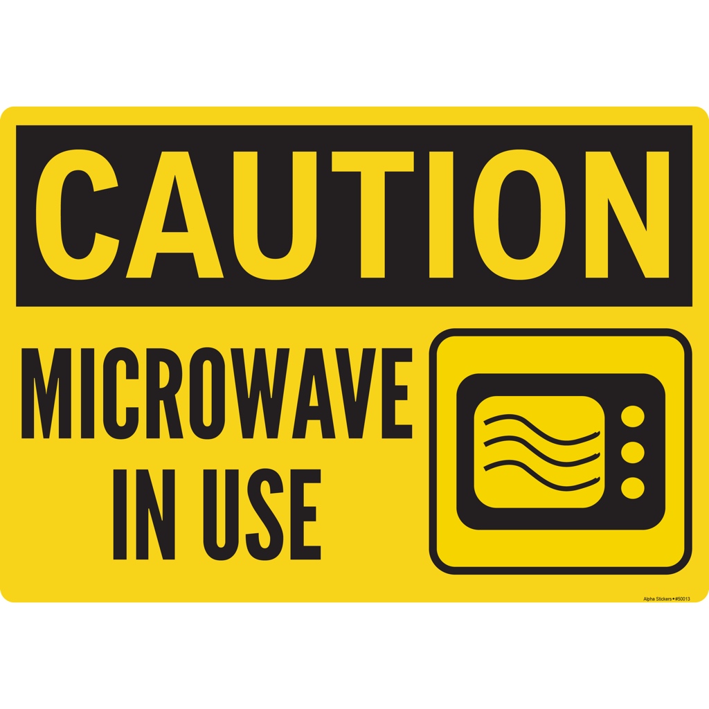 Magnetic Field Sign Microwave In Use Vinyl Sticker Only Size 10 x 7 ...