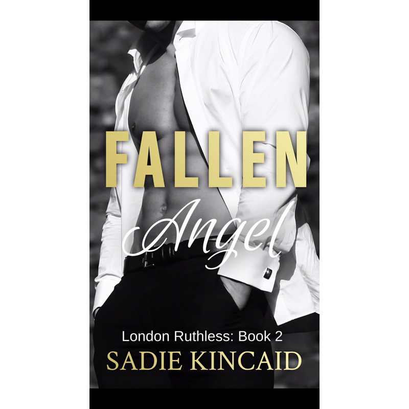 Fallen Angel by Sadie Kincaid (London Ruthless Series #2) | Shopee ...