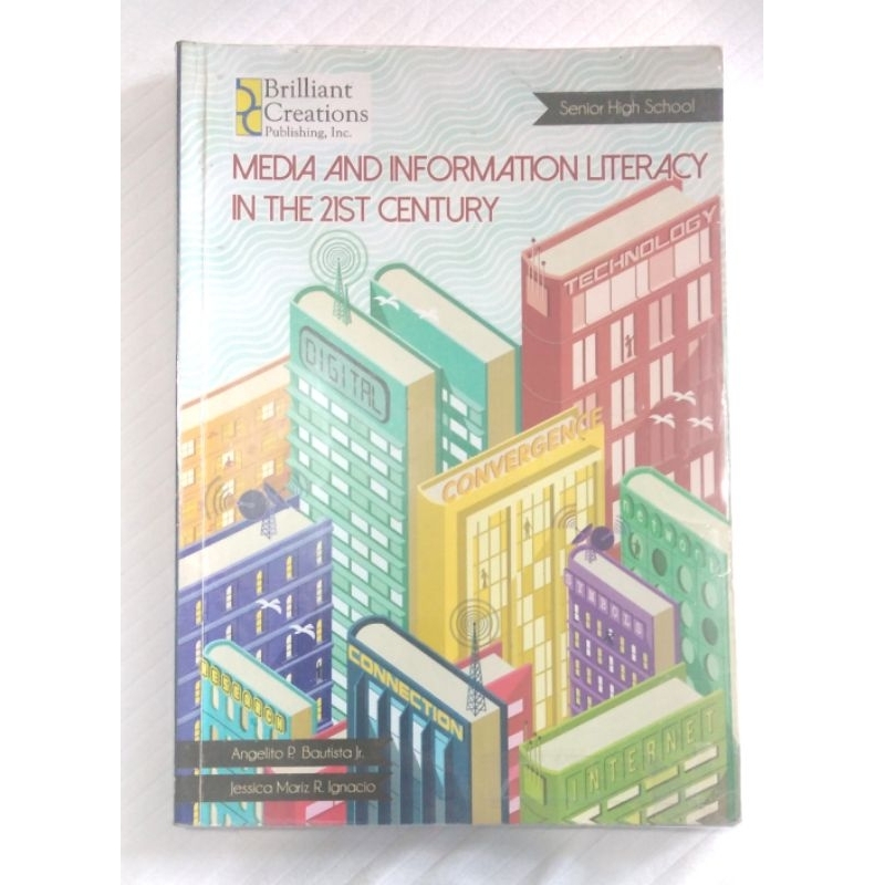 MEDIA AND INFORMATION LITERACY IN THE 21st CENTURY. Senior High School ...