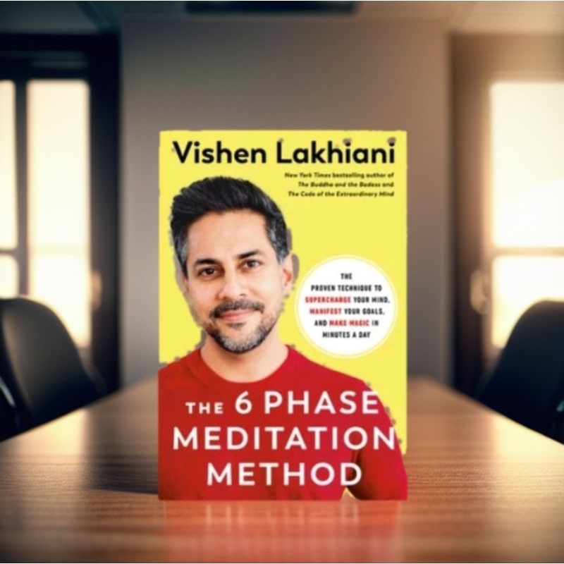 The 6 Phase of Meditation Method by Vishen Lakhiani | Shopee Philippines