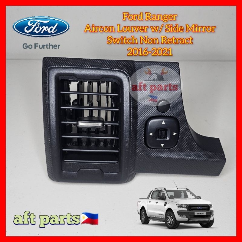Ford Ranger Aircon Louver With Side Mirror Switch Non Retract ...