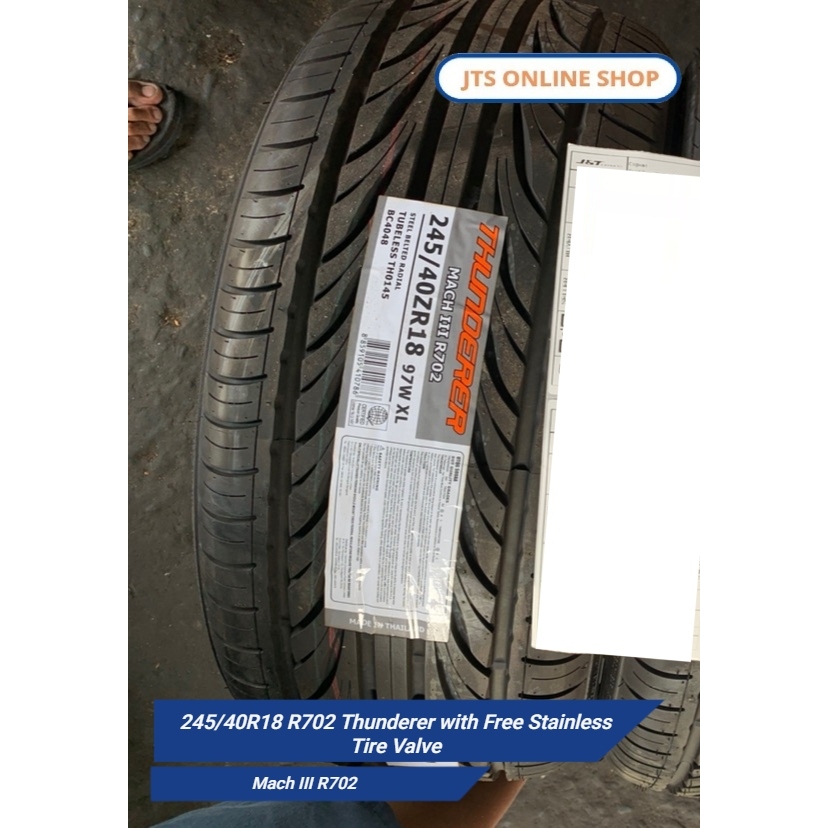 245/40R18 R702 Thunderer with Free Stainless Tire Valve | Shopee ...