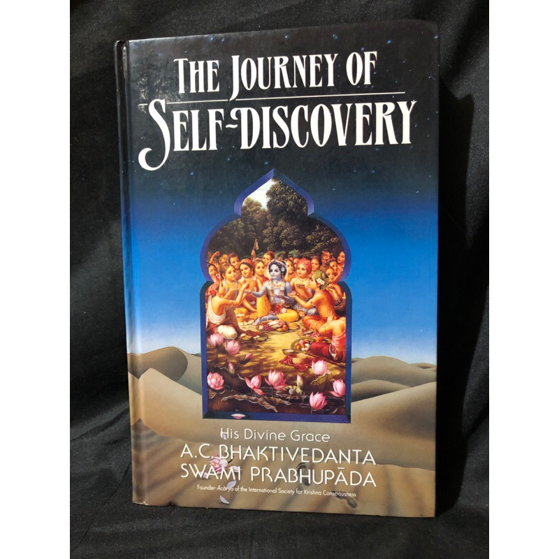 The Journey of Self - Discovery : A. C. Bhaktivedanta, Swami Prabhupāda ...
