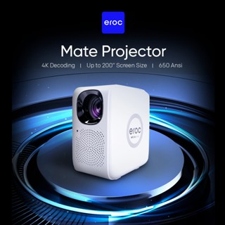 Eroc MATE Projector Netflix-Certified 4K Decode Resolution 650 ANSI 200 ...