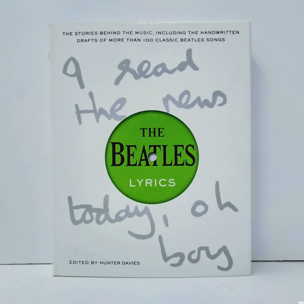 The Beatles Lyrics The Stories Behind The Music Including The Handwritten Drafts Hardcover 1464