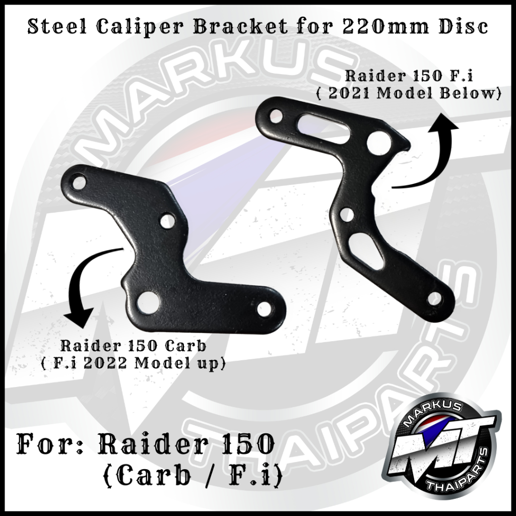 Stock Caliper Steel Bracket for 220mm Disc Raider 150 Carb / F.i