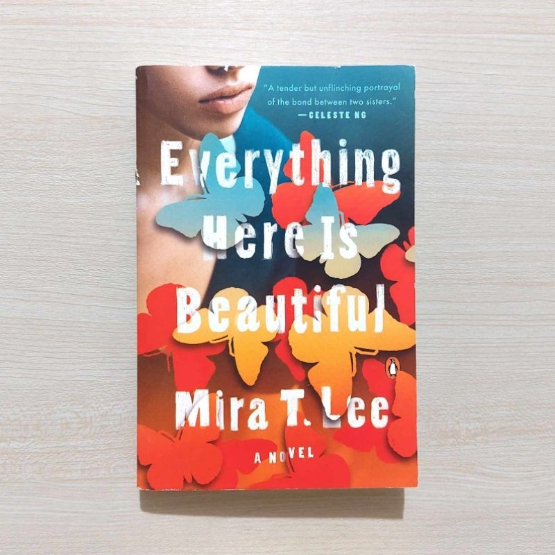 Everything Here is Beautiful by Mira T. Lee (A Novel) Shopee Philippines