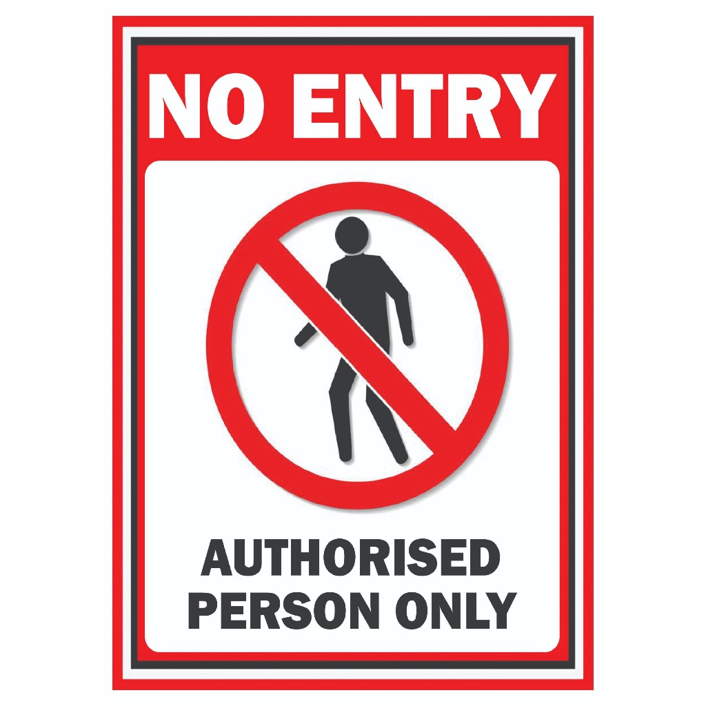 NO ENTRY laminated signage 250microns A4 size | Shopee Philippines