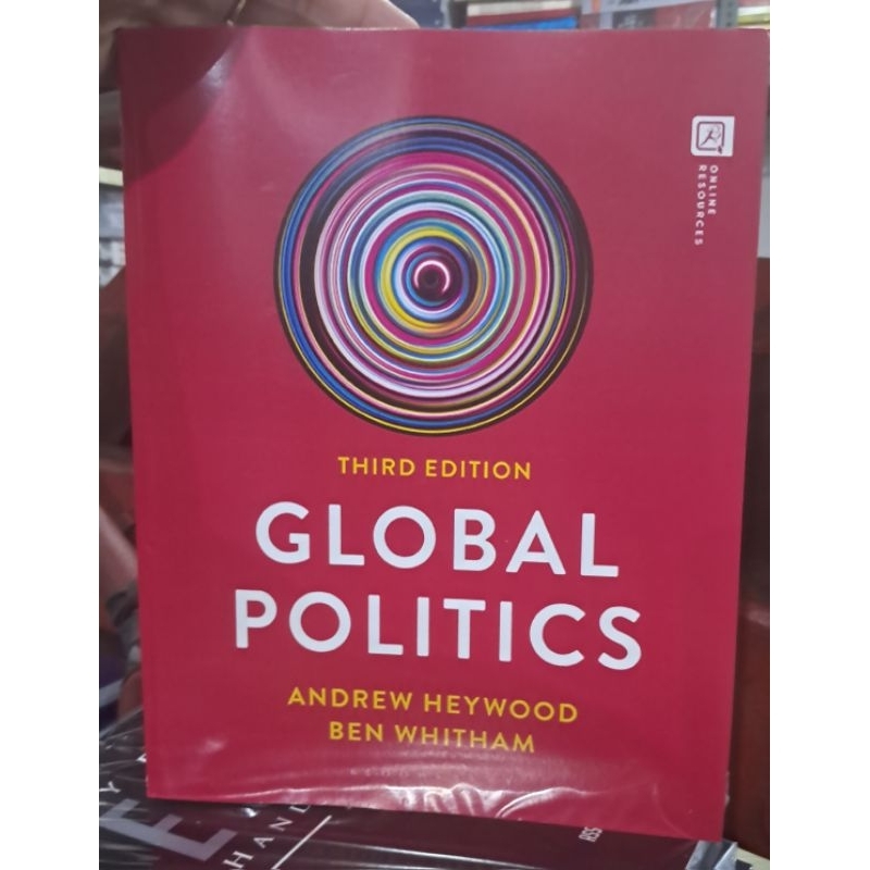 GLOBAL POLITICS Andrew Heywood & Ben Witham 2023© Third Edition Onhand ...