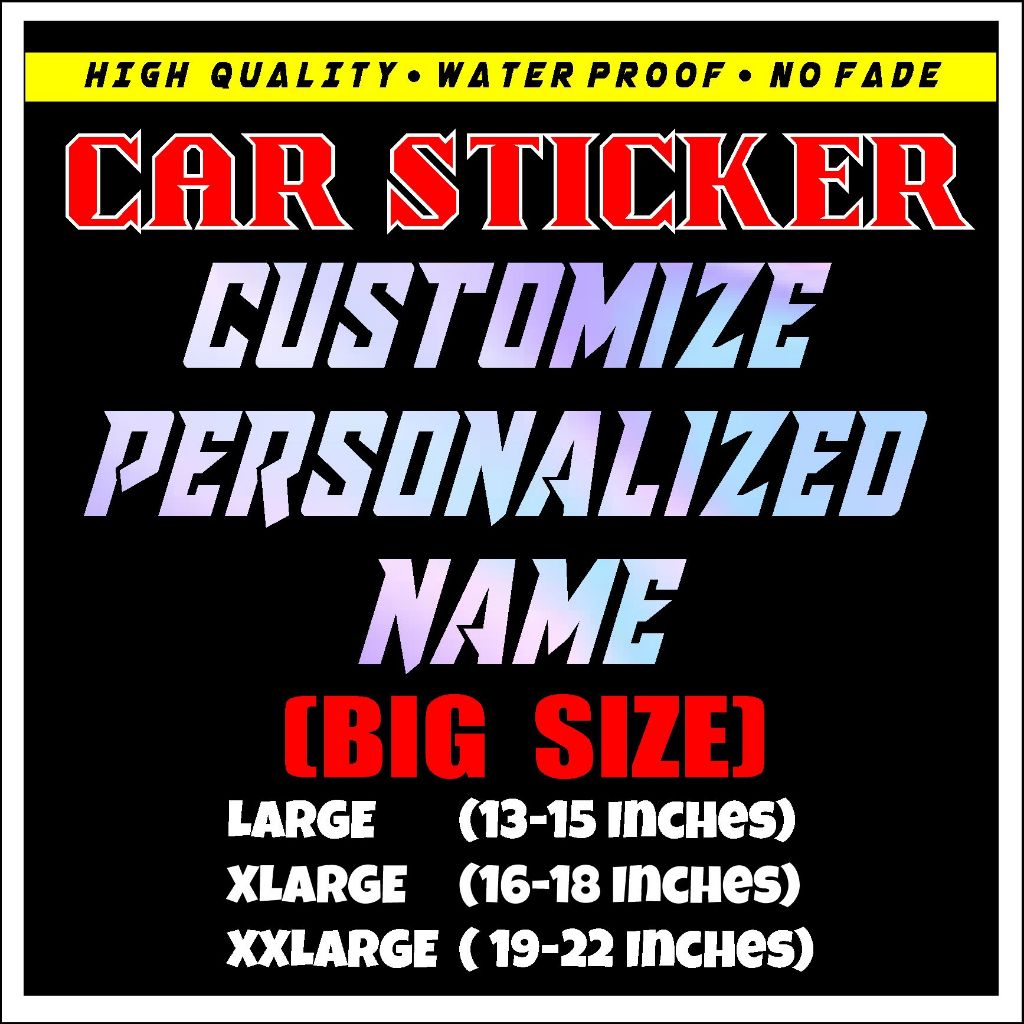 CUSTOMIZED NAME (BIG SIZE) CAR STICKER (Cutout Sticker) Shopee