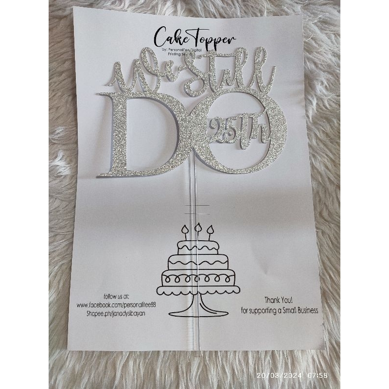 We Still Do Renewal of Vows Wedding Cake Topper Shopee Philippines