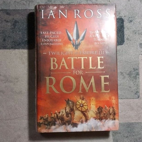 BATTLE FOR ROME: Twilight of Empire Book 3 of 3 by Ian James Ross ...