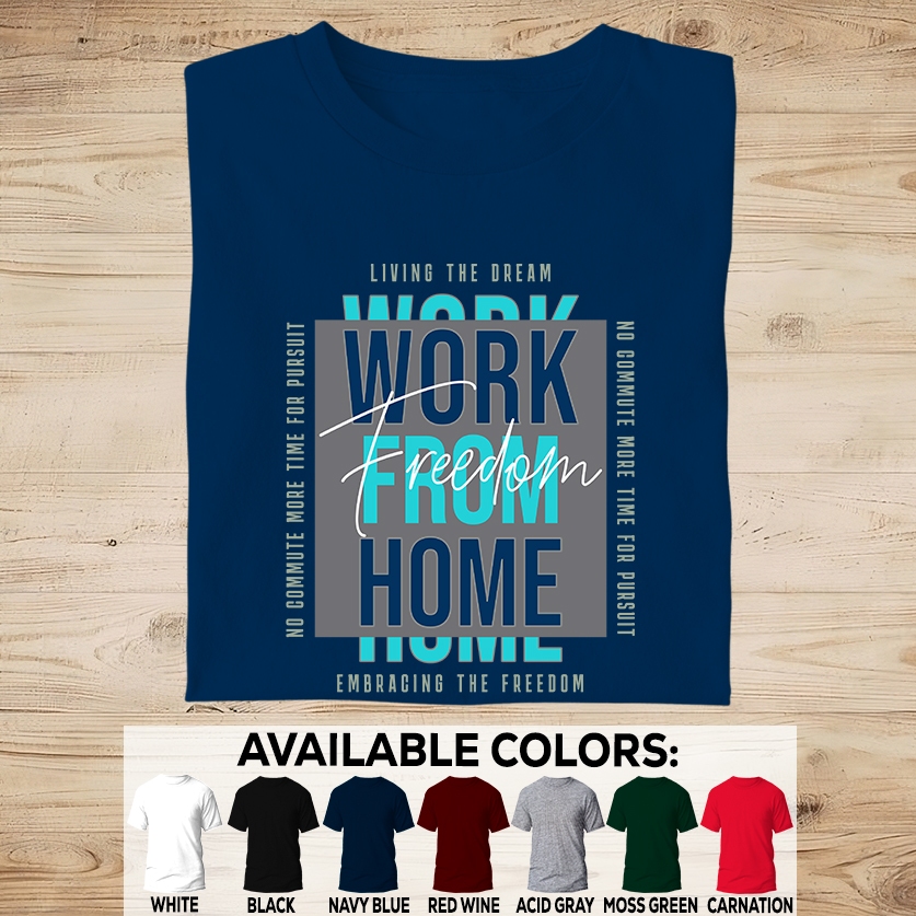 WORK FROM HOME SHIRT/REMOTE JOB/VIRTUAL ASST./FREELANCERS/PROFESSION ...