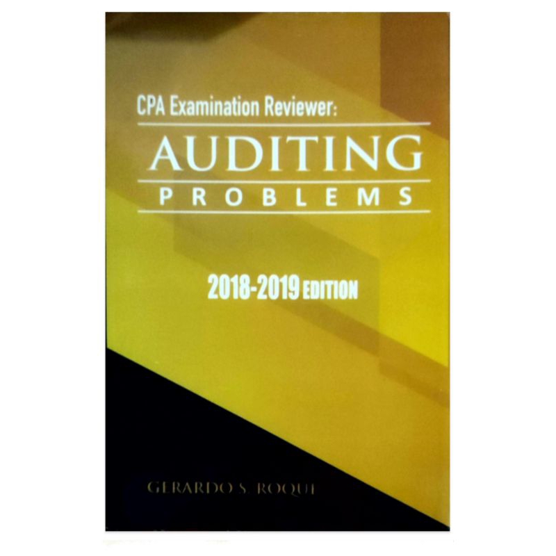 CPA Examination Reviewer Auditing Problems 2018 2019 Roque (soft Copy ...