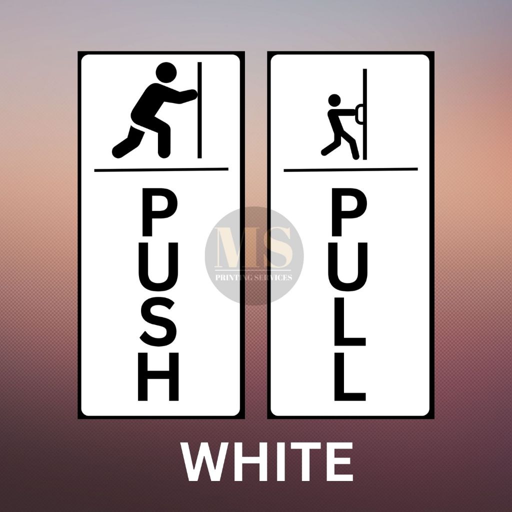 Push Pull Waterproof Stickers (1 pair) 2.5 inches x 5.5 inches for ...