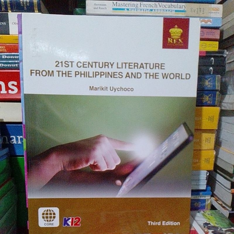 21st CENTURY LITERATURE FROM THE PHILIPPINES AND THE WORLD 3rd edition ...