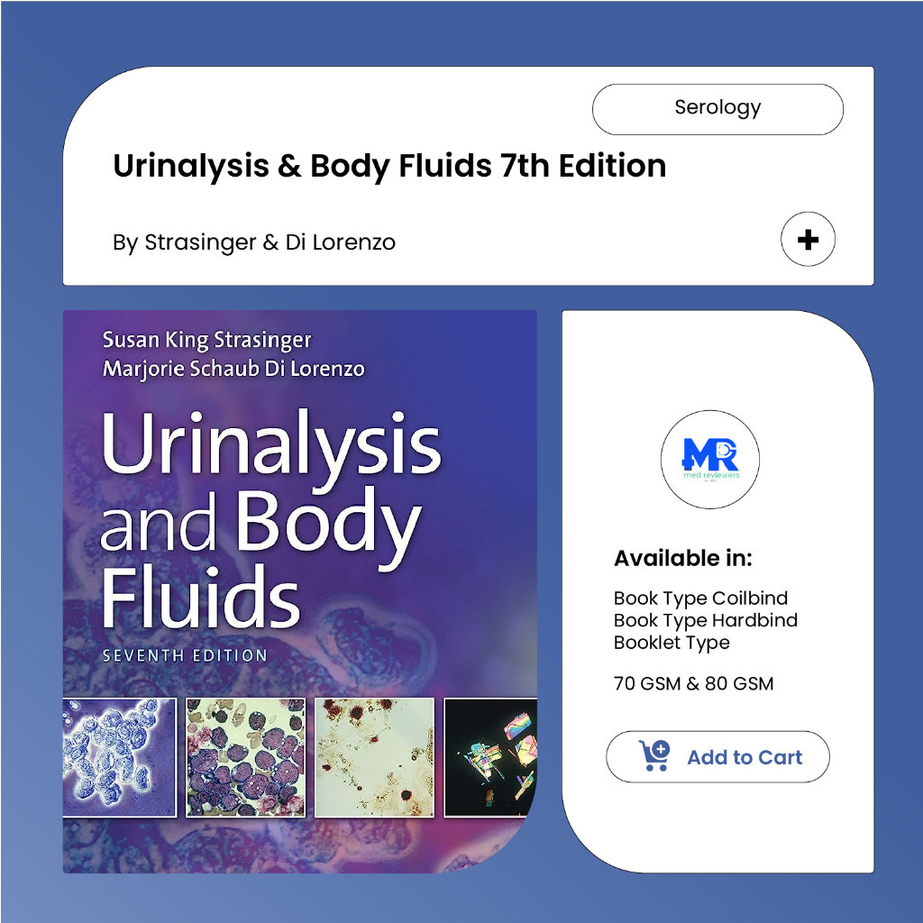 Urinalysis And Body Fluids By Susan King Strasinger And Marjorie Schaub Di Lorenzo 7th Edition 1087