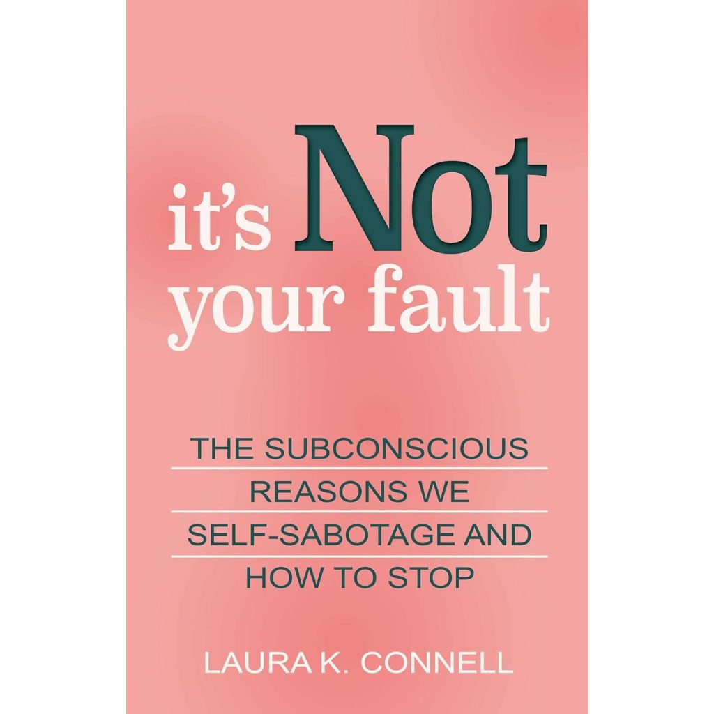 Your　[Paperback]　Fault:　The　and　to　Subconscious　It's　We　Self-Sabotage　Not　Stop　Shopee　Reasons　How　Philippines