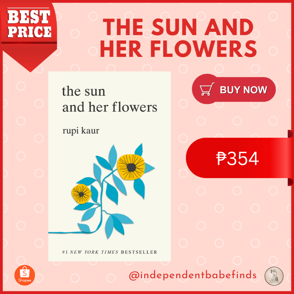 THE SUN AND HER FLOWERS Shopee Philippines