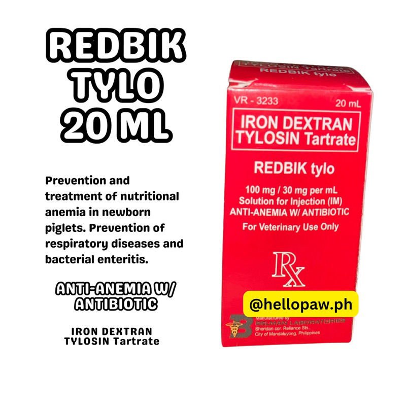 Redbik Tylo 20ML Iron Dextran Tylosin Tartrate AntiAnemia w