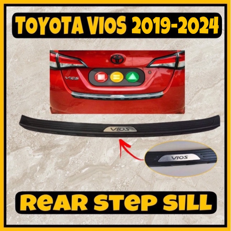TOYOTA VIOS REAR STEP SILL GEN 3&4 (2014-2017 and 2019-2025) | Shopee ...